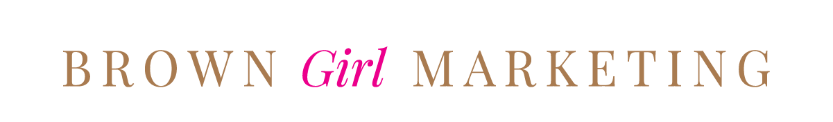 Brown Girl Marketing